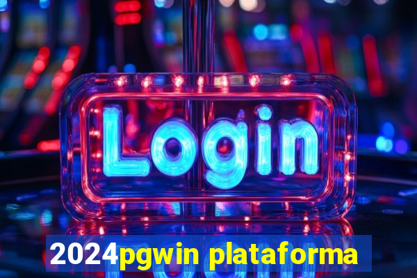 2024pgwin plataforma